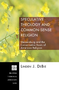 Cover Speculative Theology and Common-Sense Religion