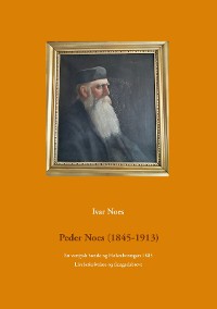Cover Peder Noes (1845-1913)