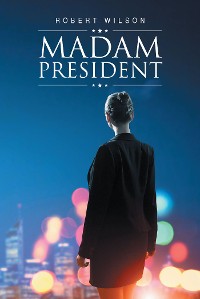 Cover Madam President