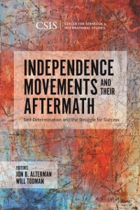 Cover Independence Movements and Their Aftermath