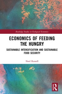 Cover Economics of Feeding the Hungry