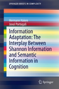 Cover Information Adaptation: The Interplay Between Shannon Information and Semantic Information in Cognition