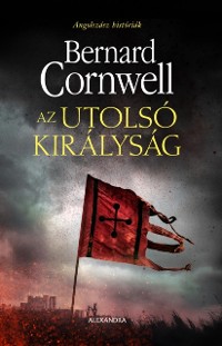 Cover Az utolsó királyság