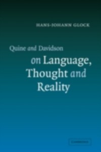Cover Quine and Davidson on Language, Thought and Reality