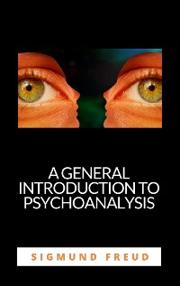 Cover A general introduction to psychoanalysis