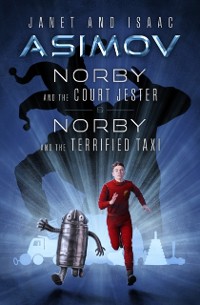 Cover Norby and the Court Jester & Norby and the Terrified Taxi