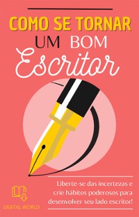 Cover Como se tornar um bom escritor