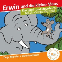 Cover Erwin und die kleine Maus - Begleitbuch