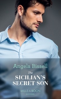Cover Sicilian's Secret Son (Mills & Boon Modern) (Secret Heirs of Billionaires, Book 23)