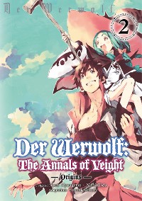 Cover Der Werwolf: The Annals of Veight -Origins- Volume 2