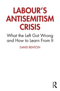 Cover Labour's Antisemitism Crisis
