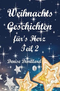 Cover Weihnachtsgeschichten fürs Herz Teil II
