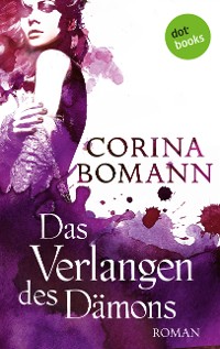 Cover Das Verlangen des Dämons - Ein Romantic-Mystery-Roman: Band 3