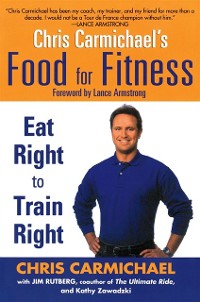 Cover Chris Carmichael's Food for Fitness