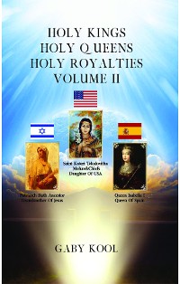 Cover Holy Kings, Holy Queens, Holy Royalties Volume II