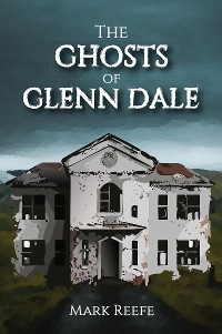 Cover The Ghosts of Glenn Dale