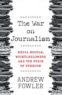 Cover War on Journalism