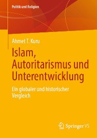 Cover Islam, Autoritarismus und Unterentwicklung