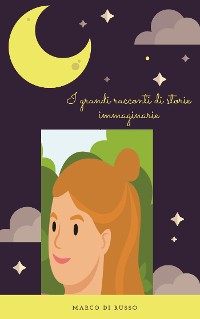 Cover I grandi racconti di storie immaginarie