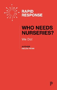 Cover Who Needs Nurseries?