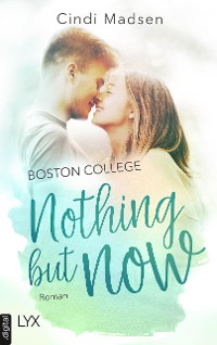 Cover Boston College - Nothing but Now