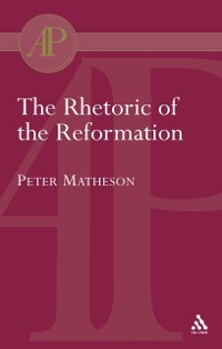 Cover Rhetoric of the Reformation