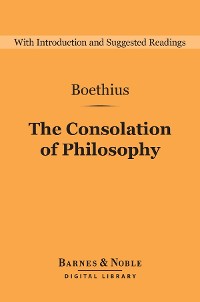 Cover The Consolation of Philosophy (Barnes & Noble Digital Library)