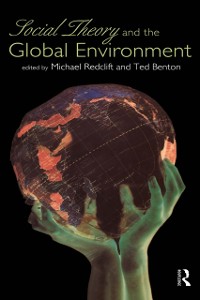 Cover Social Theory and the Global Environment