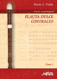 Cover Método completo para flauta dulce contralto