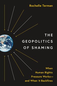 Cover The Geopolitics of Shaming