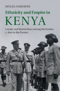 Cover Ethnicity and Empire in Kenya