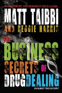Cover The Business Secrets of Drug Dealing