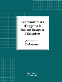 Cover Les manieurs d'argent à Rome jusqu'à l'Empire