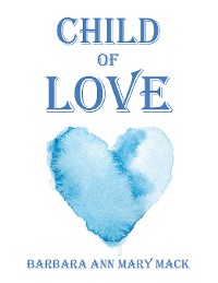 Cover Child of Love