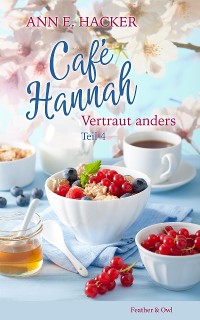 Cover Café Hannah - Teil 4