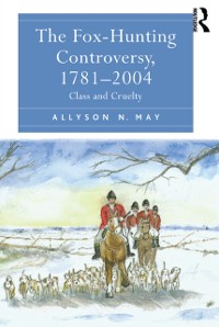 Cover Fox-Hunting Controversy, 1781-2004