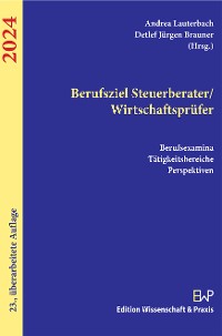 Cover Berufsziel Steuerberater/Wirtschaftsprüfer 2024.