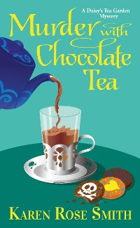 Cover Murder with Chocolate Tea