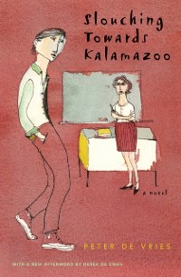 Cover Slouching Towards Kalamazoo