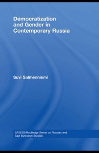 Cover Democratization and Gender in Contemporary Russia