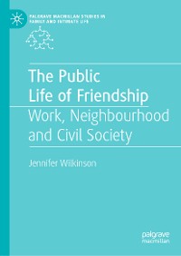 Cover The Public Life of Friendship
