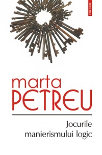 Cover Jocurile manierismului logic