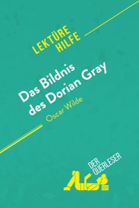 Cover Das Bildnis des Dorian Gray von Oscar Wilde (Lektürehilfe)