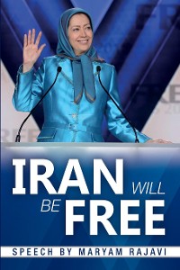 Cover Iran Will Be Free