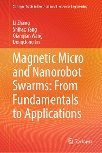 Cover Magnetic Micro and Nanorobot Swarms: From Fundamentals to Applications