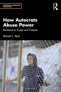 Cover How Autocrats Abuse Power