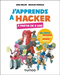 Cover J'apprends a hacker - A partir de 9 ans