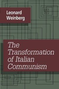 Cover The Transformation of Italian Communism