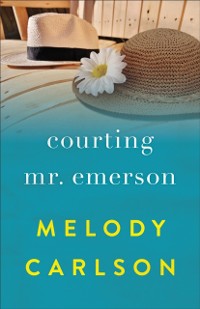 Cover Courting Mr. Emerson