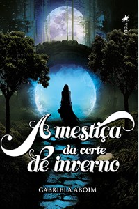 Cover A Mestiça da Corte de Inverno